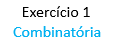 Arranjos e Combina��es