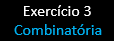 An�lise Combinat�ria