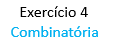 An�lise Combinat�ria