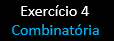 Arranjos e Combina��es
