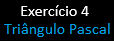 Tri�ngulo de Pascal